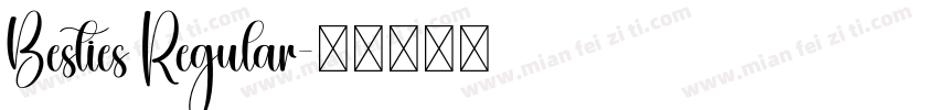 Besties Regular字体转换